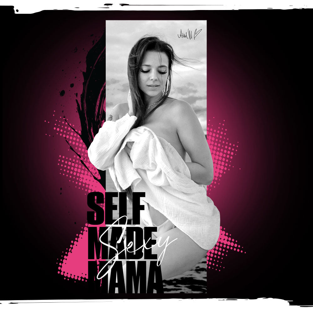 SELFMADE SEXY MAMA Hoodie weiß