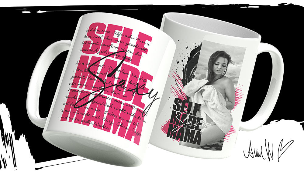 Statement – SELF MADE MAMA Tasse
